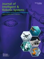 Journal of Intelligent & Robotic Systems Journal cover: Journal of Intelligent & Robotic Systems