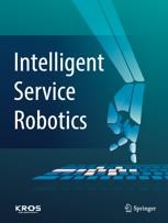 Intelligent Service Robotics Journal cover: Intelligent Service Robotics