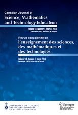 Canadian Journal of Science, Mathematics and Technology Education Journal cover: Canadian Journal of Science, Mathematics and Technology Education