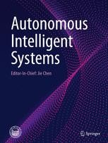 Autonomous Intelligent Systems Journal cover: Autonomous Intelligent Systems