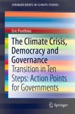The Climate Crisis, Democracy and Governance Book cover: The Climate Crisis, Democracy and Governance