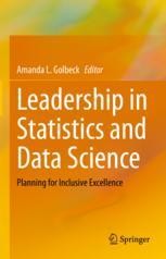 Leadership in Statistics and Data Science Book cover: Leadership in Statistics and Data Science