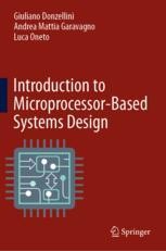 Introduction to Microprocessor-Based Systems Design Book cover: Introduction to Microprocessor-Based Systems Design