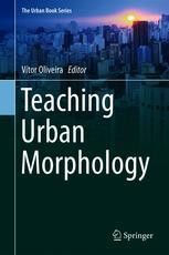 Teaching Urban Morphology Book cover: Teaching Urban Morphology