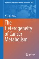 The Heterogeneity of Cancer Metabolism Book cover: The Heterogeneity of Cancer Metabolism