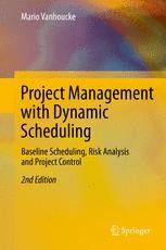 Project Management with Dynamic Scheduling Book cover: Project Management with Dynamic Scheduling