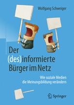 Der (des)informierte Bürger im Netz Book cover: Der (des)informierte Bürger im Netz
