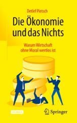 Die Ökonomie und das Nichts Book cover: Die Ökonomie und das Nichts