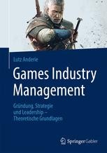 Games Industry Management Book cover: Games Industry Management