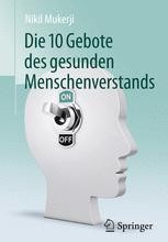 Die 10 Gebote des gesunden Menschenverstands Book cover: Die 10 Gebote des gesunden Menschenverstands
