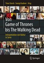 Von Game of Thrones bis The Walking Dead Book cover: Von Game of Thrones bis The Walking Dead