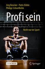 Profi sein - Nicht nur im Sport Book cover: Profi sein - Nicht nur im Sport