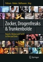 Zocker, Drogenfreaks & Trunkenbolde Book cover: Zocker, Drogenfreaks & Trunkenbolde