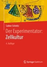 Der Experimentator: Zellkultur Book cover: Der Experimentator: Zellkultur