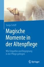 Magische Momente in der Altenpflege  Book cover: Magische Momente in der Altenpflege