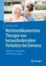 Nichtmedikamentöse Therapie von herausforderndem Verhalten bei Demenz Book cover: Nichtmedikamentöse Therapie von herausforderndem Verhalten bei Demenz