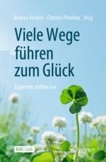 Viele Wege führen zum Glück Book cover: Viele Wege führen zum Glück
